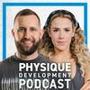 undefined Physique Development Podcast