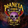 undefined Planeta Terror Podcast