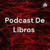 undefined Podcast De Libros