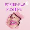undefined Positively Positive Podcast - Herpes &amp; Sexual Health