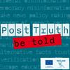 undefined Post Truth be told