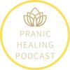 undefined Pranic Healing Podcast