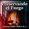 undefined Preservando el Fuego