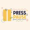 undefined Press Pause Podcast