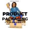 undefined Product & Packaging Powerhouse