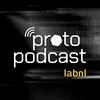 undefined ProtoPodcast LABNL