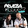 undefined Prueba y Error Podcast