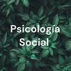 undefined Psicología Social
