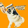 undefined Pugcast