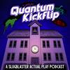 undefined Quantum Kickflip
