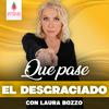 undefined Que Pase el Desgraciado con Laura Bozzo