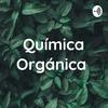 undefined Química Orgánica