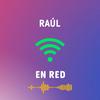 undefined Raúl en Red