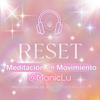 undefined ReSet; Meditación en movimiento Procesos verbales energéticos de Access Consciousness®️ y fortalecimientos Método Yuen Neutro360
