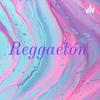 undefined Reggaetón