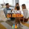 undefined Relaciones que edifican