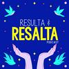 undefined Resulta y Resalta Podcast