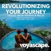 undefined Revolutionizing Your Journey: Travel With Points & Miles
