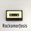 undefined Rockomorfosis