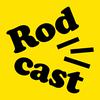 undefined Rodcast