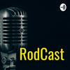 undefined RodCast