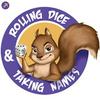 undefined Rolling Dice & Taking Names Gaming Podcast