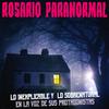 undefined Rosario Paranormal