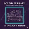 undefined Round Bursátil