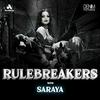 undefined Rulebreakers with Saraya