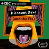 undefined Personally: Discount Dave (and the Fix)