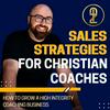 undefined Sales Strategies for Christian Coaches