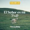 undefined Salmo 23 - El Señor es mi Pastor