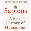 undefined Sapiens: A Brief History of Humankind by Yuval Noah Harari, Book Summary, Podcast, English