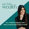 undefined Say Hola Wealth