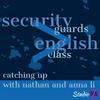 undefined Security Guards > English Class