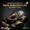 undefined Seducción Y Persuasión De Style Seduction Life