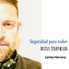 undefined Seguridad para Todos / Temporada 2 - Carlos Herrera