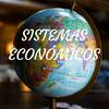 undefined SISTEMAS ECONÓMICOS