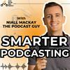 undefined Smarter Podcasting: Making Podcasts Better