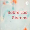 undefined Sobre Los Sismos