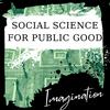 undefined Social Science for Public Good