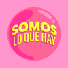 undefined Somos lo que hay