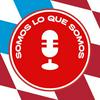 undefined SOMOS LO QUE SOMOS