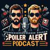 undefined Spoiler Alert Podcast