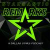 undefined Starcastic Remarks | The Only Fan-Led Dallas Stars Podcast