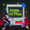 undefined State of Play