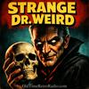 undefined Strange Dr Weird | Old Time Radio