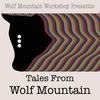 undefined Tales From Wolf Mountain