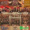 undefined Temas de Nuestra Historia