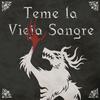 undefined Teme La Vieja Sangre Podcast